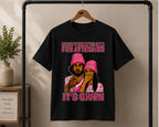 It's Given Tee