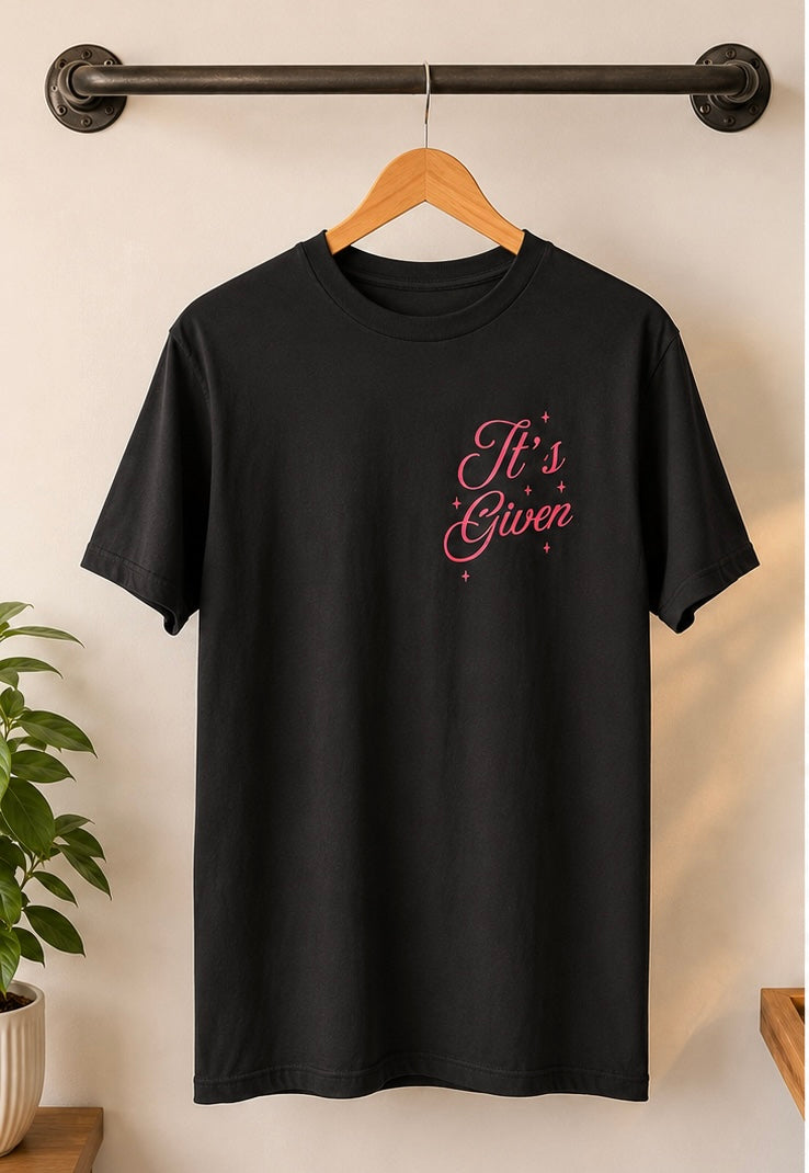 It’s Given Tee