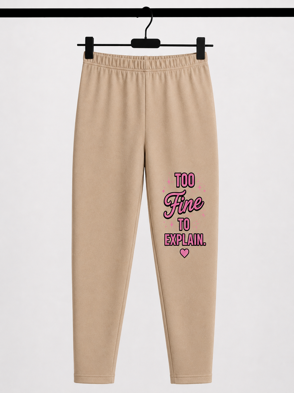 Too Fine To Explain Leggings
